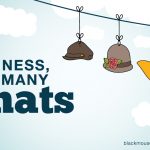 One business, many hats – 12 key skills you need to succeed